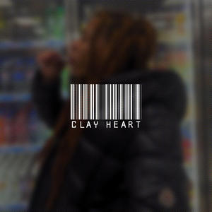 CLAY HEART (Explicit)