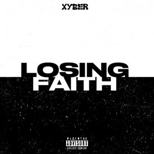 Losing Faith (Explicit)