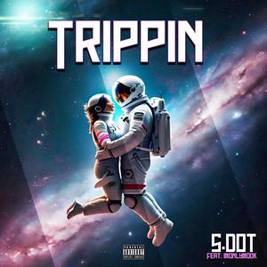 Trippin (feat. Imonlymook) [Explicit]