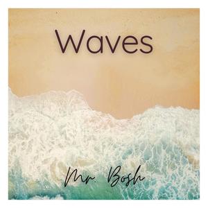 Waves