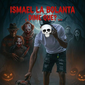 Dime Que Tu Quiere (Explicit)