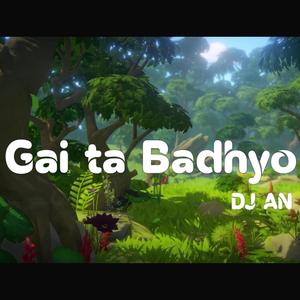 Gai ta Badhyo