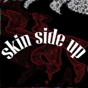 skin side up (Explicit)