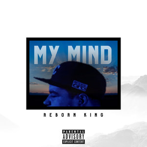 My Mind (Explicit)