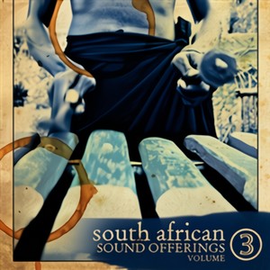 South African Sound Offerings Volume 3