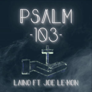 Psalm 103 (feat. Joe Le-Mon)
