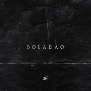 Boladão (Explicit)