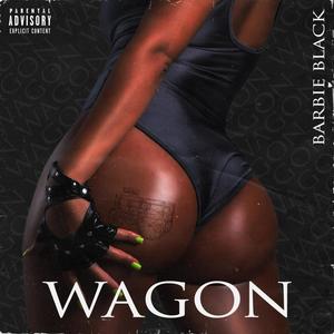 Wagon (Explicit)