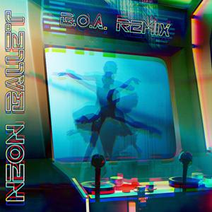 Neon Ballet (B.O.A. Remix)