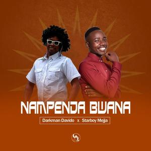 Nampenda Bwana (I love God) (feat. Starboy Mejja)