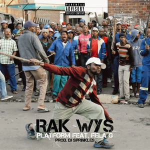 Rak Wys (Explicit)