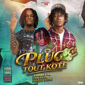 PLUG TOUT KOTE (feat. THE PLUG & POONY BTAG) (Explicit)