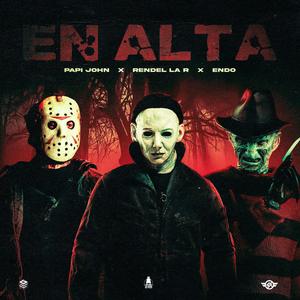 En Alta (feat. Rendel, Endo & Papi John)