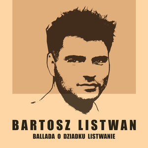 Ballada o dziadku Listwanie