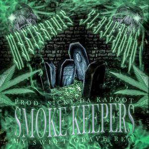 SMOKE KEEPERS (Explicit)