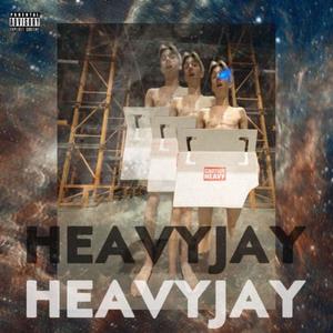 Heavy Jay (Explicit)