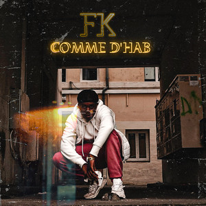 Comme D'hab (Explicit)