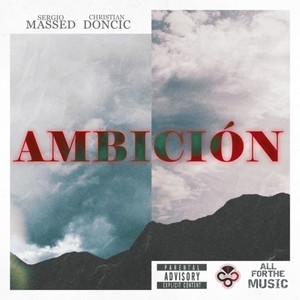 Ambición (Explicit)