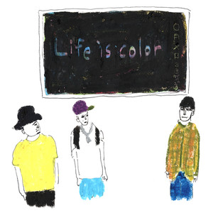 Life is color