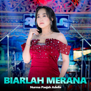 Biarlah Merana