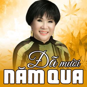 Đã Mười Năm Qua