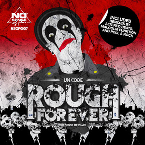 Rough Forever