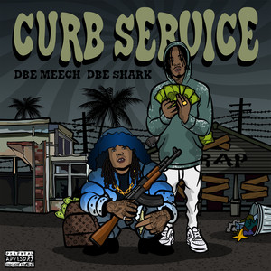 Curb Servive (Explicit)