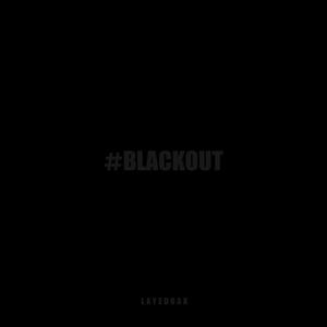 #BlackOut (Explicit)