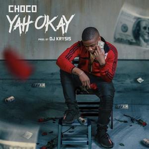 Yah Okay (Explicit)