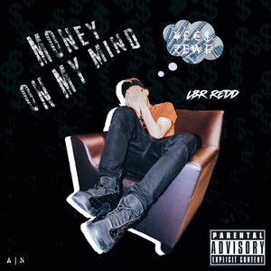 MONEY ON MY MIND (Explicit)