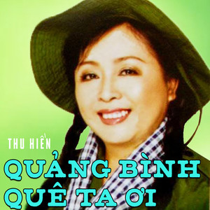 Quảng Bình quê ta ơi