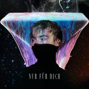 Nur Für Dich (Explicit)