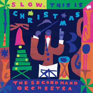 SLOW, this is Christmas