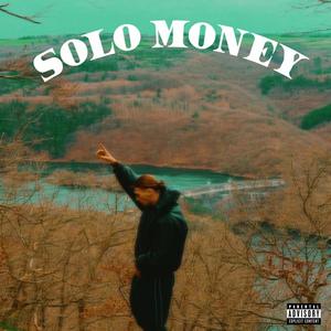 Solo Money (Explicit)