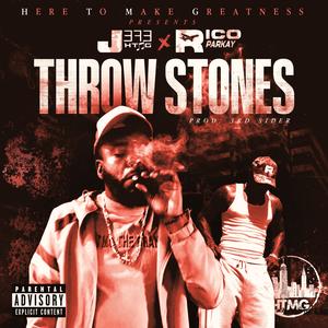 Throw Stones (feat. Rico Parkay) (Explicit)
