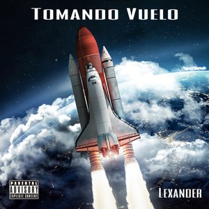 Tomando Vuelo (Explicit)