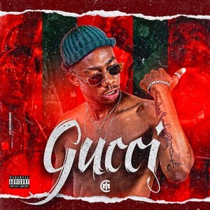 Gucci (Explicit)