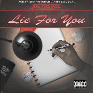 Lie For You (Explicit)