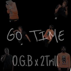 Go Time (Explicit)