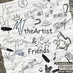 MJ & Friends: Only For The Dreamers (Explicit)