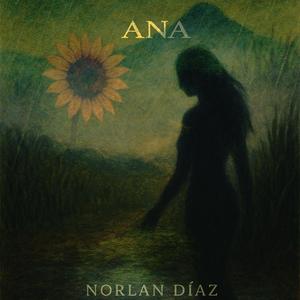 Ana (feat. Dionisio de Moya, Ruddy Alcantara & Waldo Madera)
