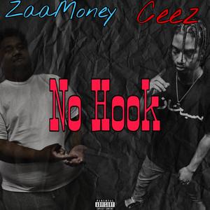 No Hook (feat. Ceez) [Explicit]