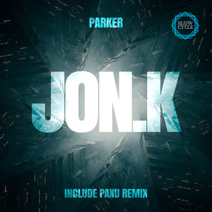 Parker (PAXU Remix)
