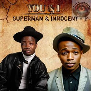 U and I (feat. $uperman)