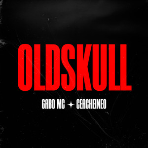 OLDSKULL (Explicit)