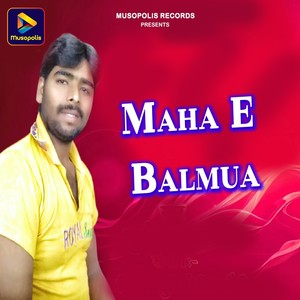 Maha E Balmua