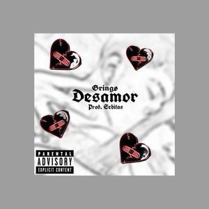 Desamor (Explicit)