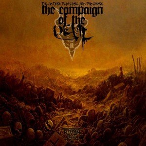 The Campaign of the Devil (Explicit)