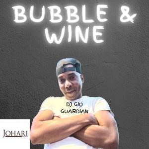 BUBBLE & WINE