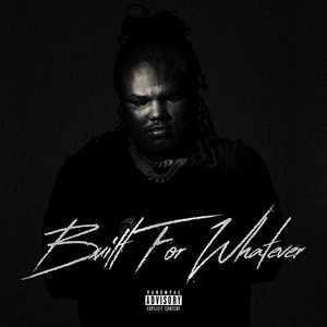 Built For Whatever (Explicit)